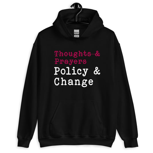 Policy & Change Unisex Hoodie