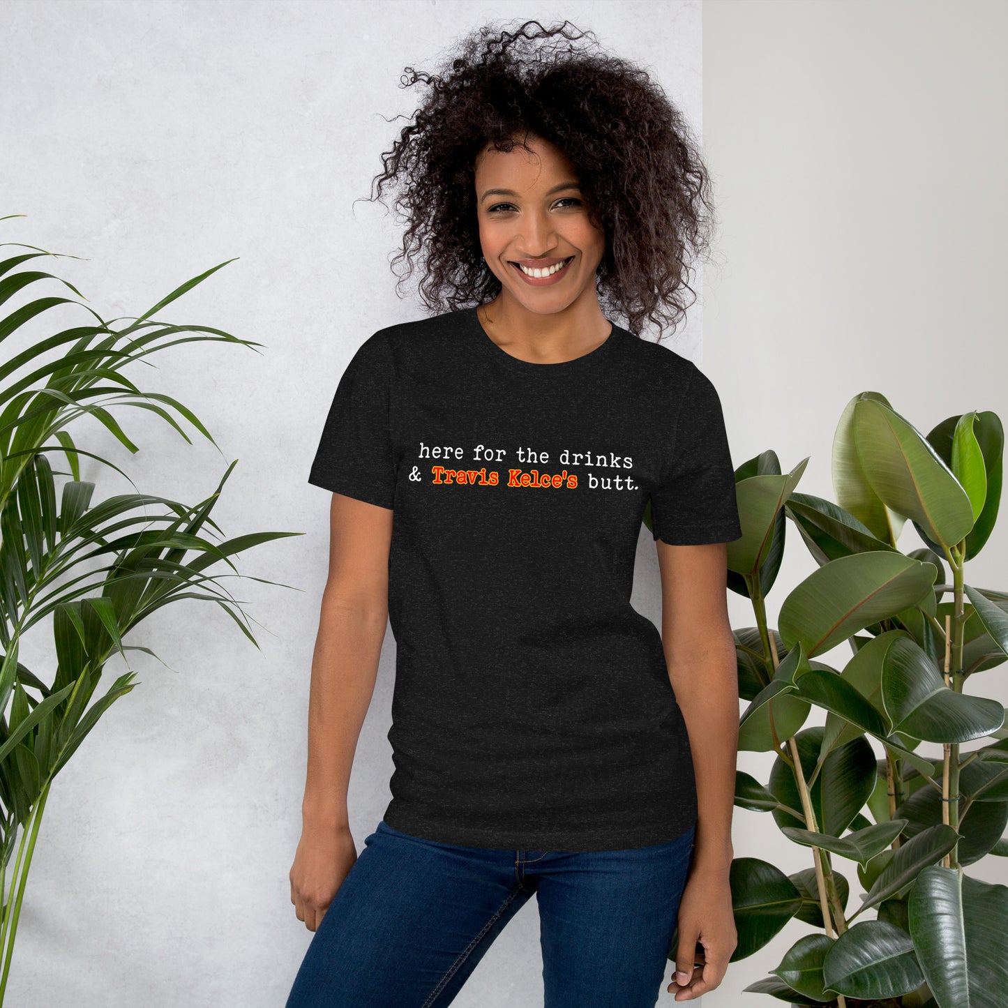 Here for the drinks...Unisex t-shirt