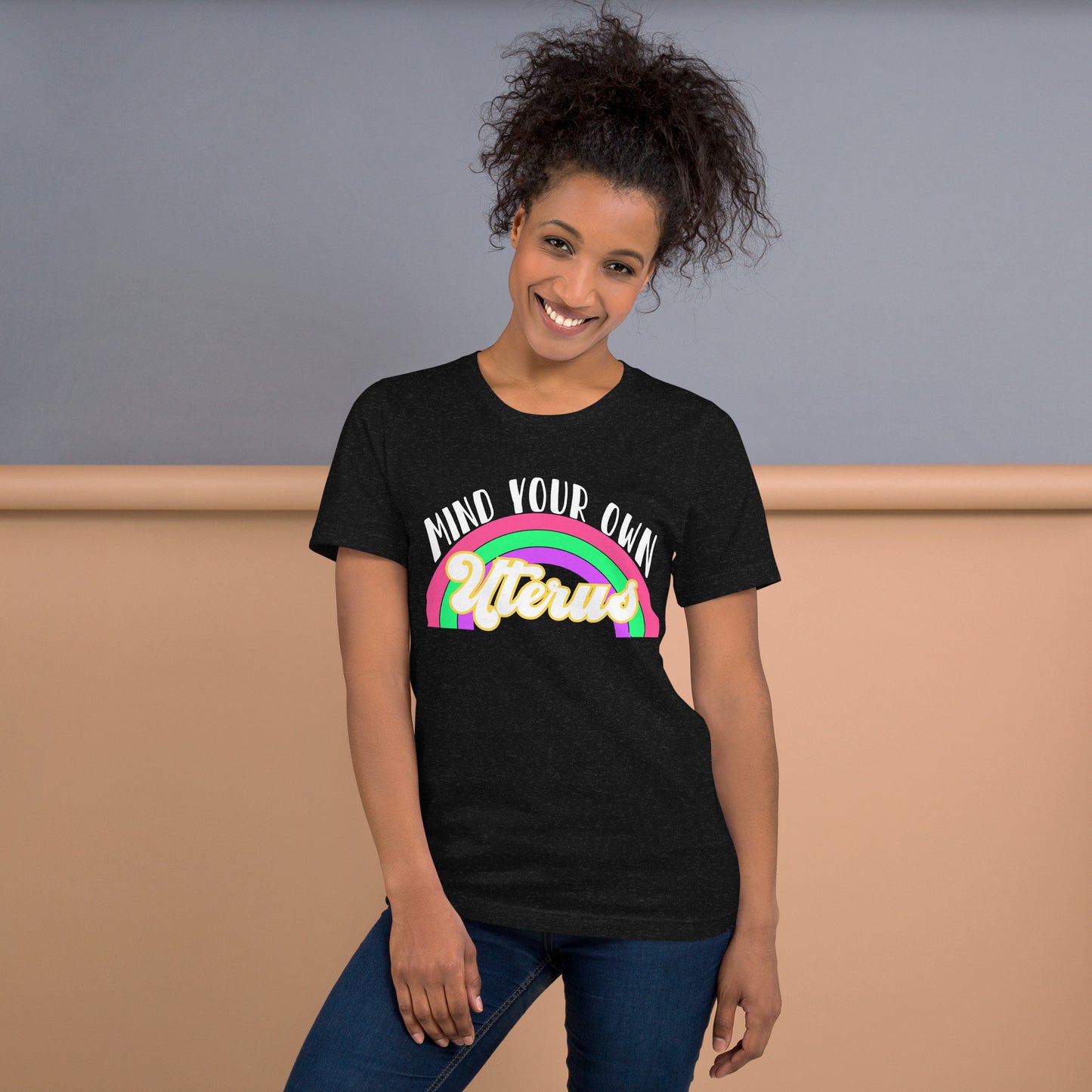 Mind Your Own Uterus Unisex t-shirt