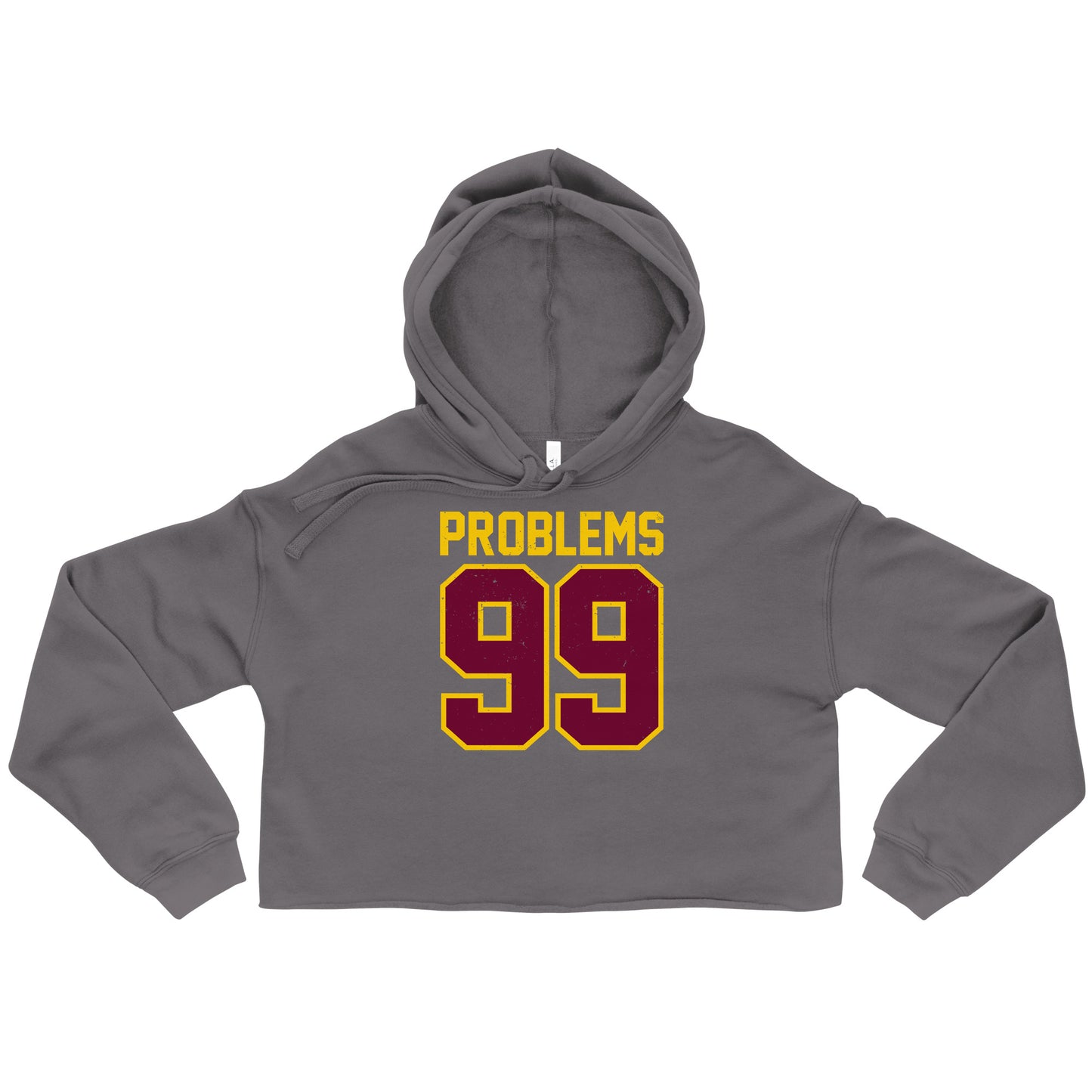 99 Problems Cropped Hoodie