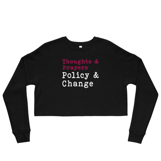 Policy & Change Cropped Sweatshirt