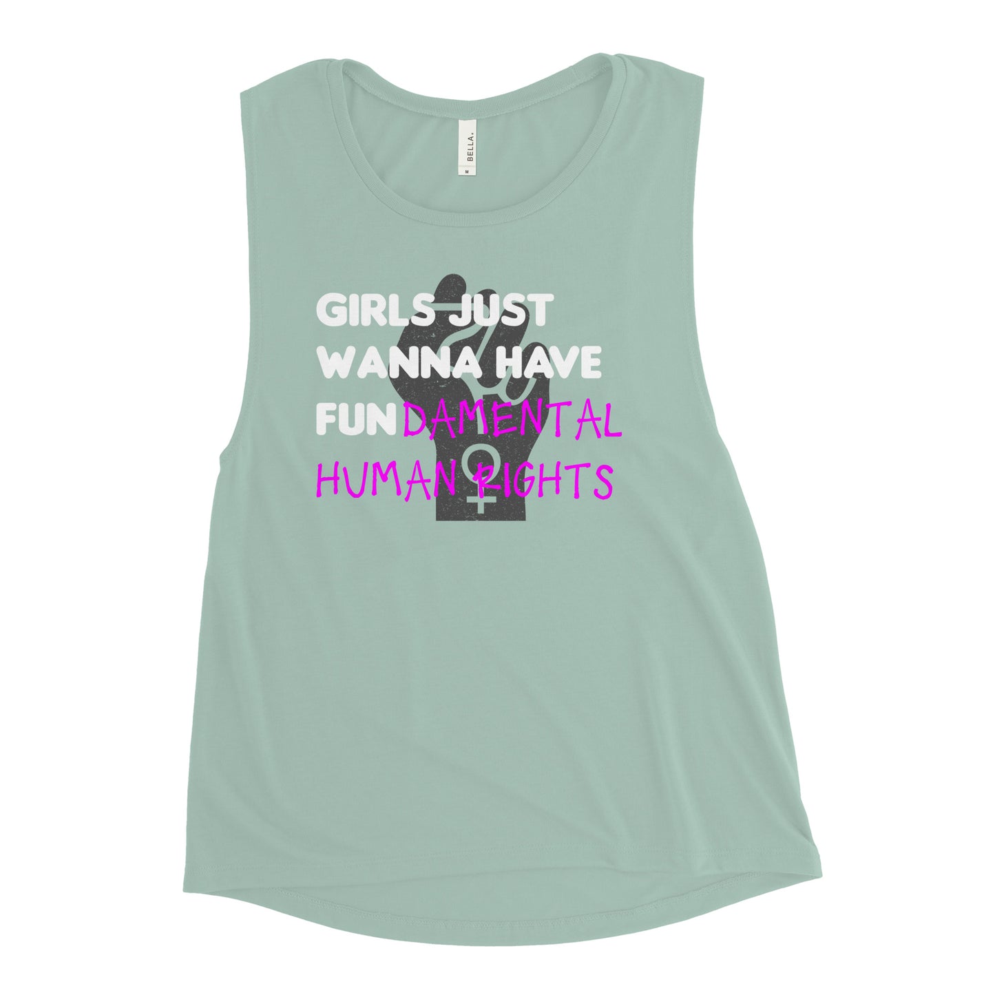 Girls Just Wanna Have Fundamental Human Rights Ladies’ Muscle Tank